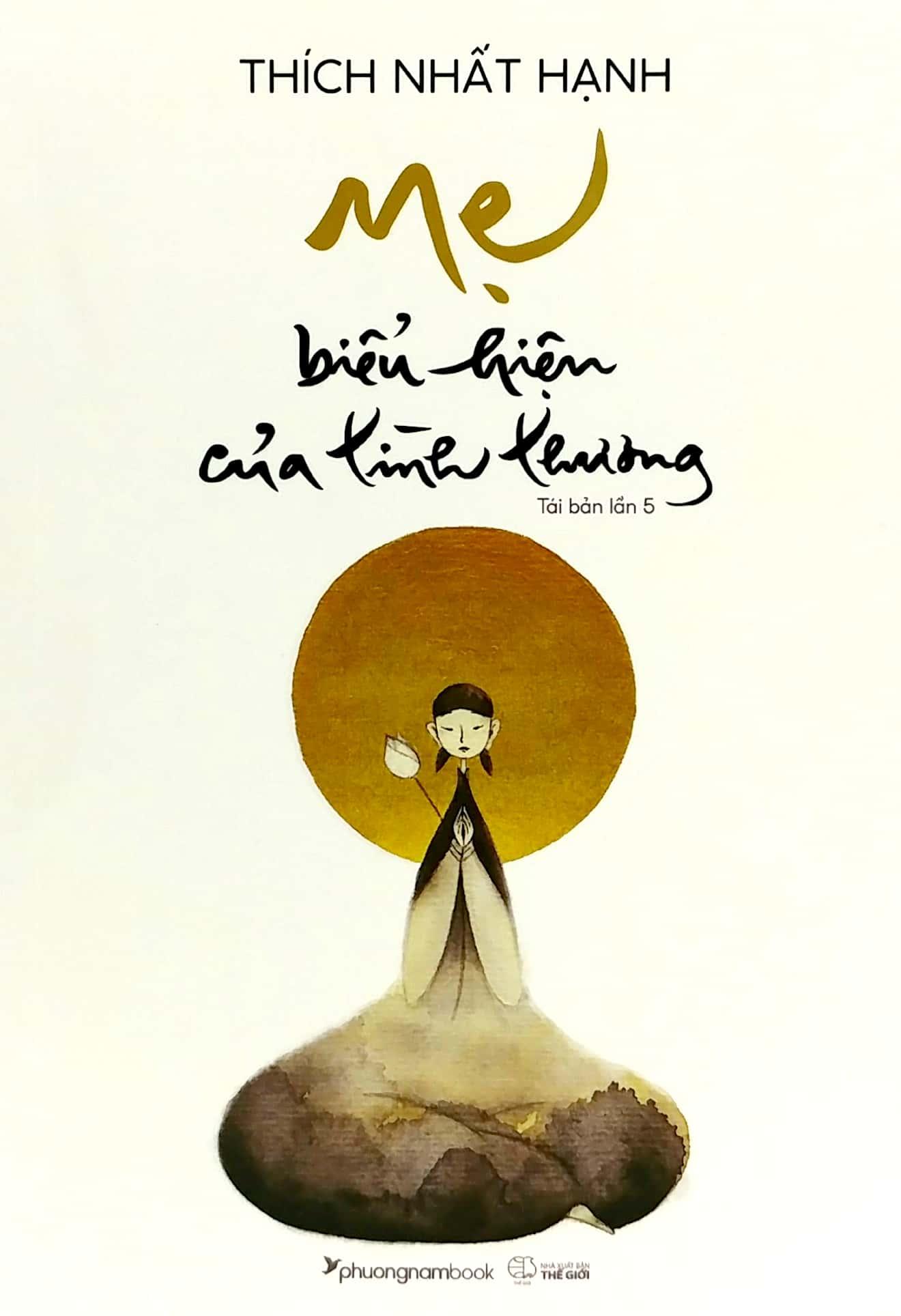 Mẹ - Biểu Hiện Của Tình Thương (Tái Bản)