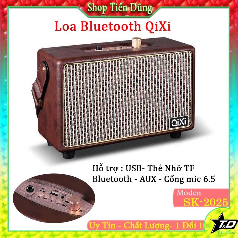 Loa bluetooth Qixi SK-2025 kiểu dáng cổ điển sang trọng - Loa Không Dây SK2025 Hỗ Trợ V5.0, USB, Thẻ Nhớ TF, Cổng AUX
