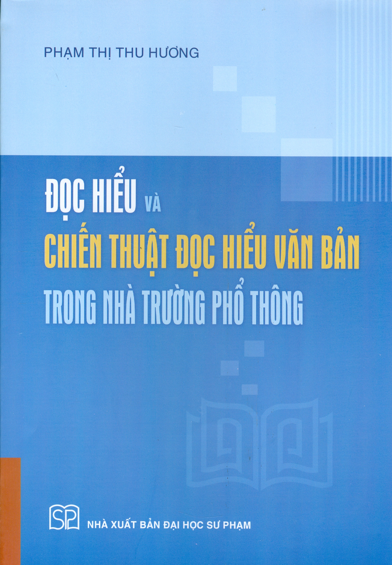 Đọc Hiểu Và Chiến Thuật Đọc Hiểu Văn Bản Trong Nhà Trường Phổ Thông
