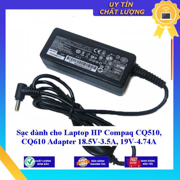 Sạc dùng cho Laptop HP Compaq CQ510 CQ610 Adapter 18.5V-3.5A 19V-4.74A - Hàng Nhập Khẩu New Seal
