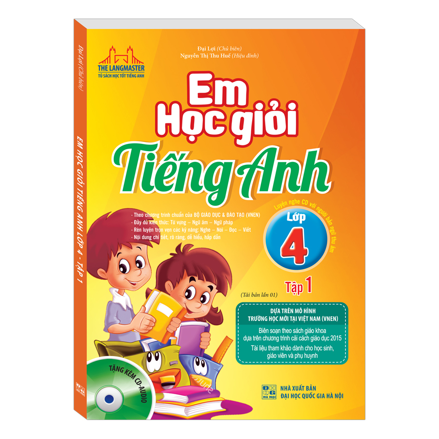 Em Học Giỏi Tiếng Anh Lớp 4 - Tập 1 (Tái bản 01)