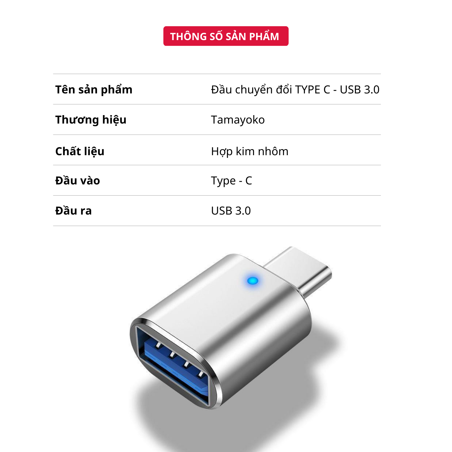 Đầu Chuyển Đổi USB TYPE-C Sang USB 3.0 - Hàng Chính Hãng Tamayoko