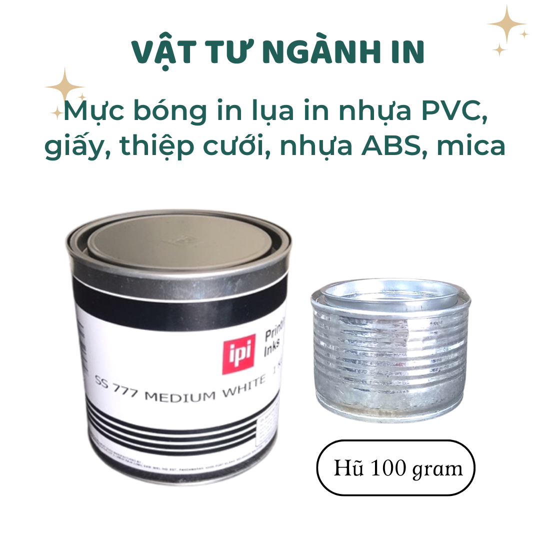 100gram Mực bóng in lụa in trên nhựa PVC, giấy, thiệp cưới, nhựa ABS, Mica