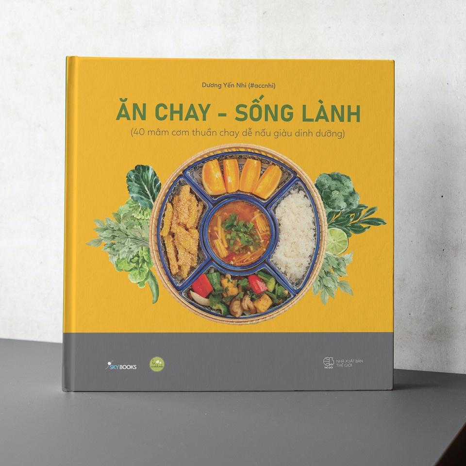 Ăn Chay - Sống Lành (Tái Bản 2023) - Bản Quyền (28/9)