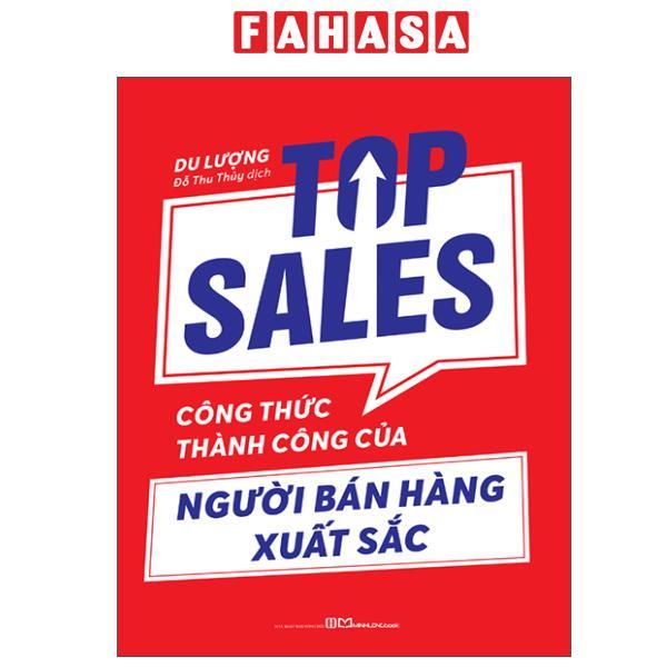 Sách - Top Sales - Công Thức Thành Công Của Người Bán Hàng Xuất Sắc (Tái Bản 2025)