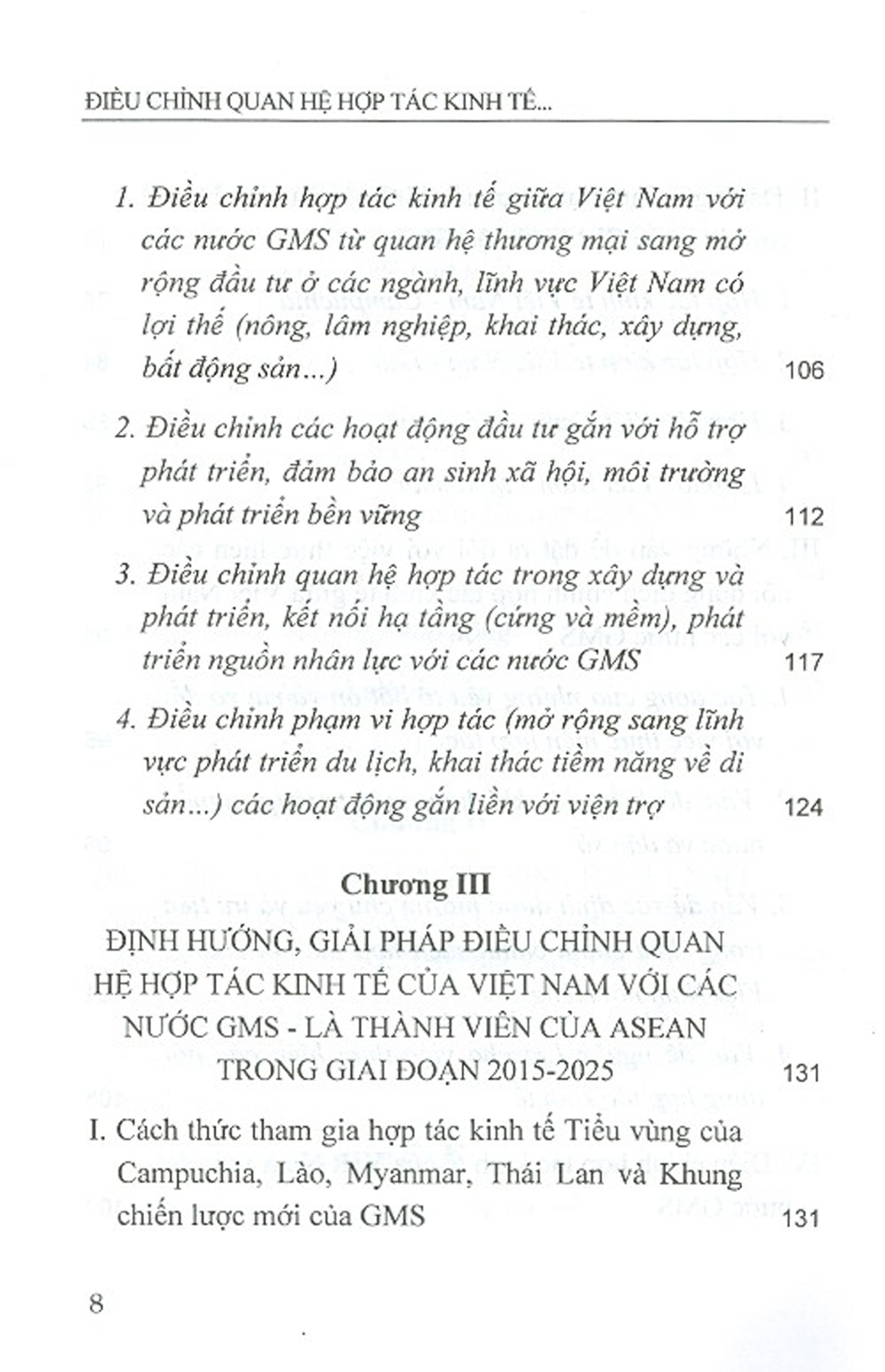 Điều Chỉnh Quan Hệ Hợp Tác Kinh Tế Của Việt Nam Với Các Nước GMS Là Thành Viên Của Asean Trong Bối Cảnh Mới