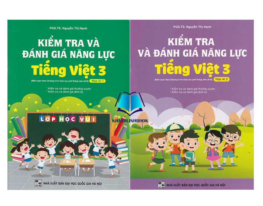 Sách - Combo Kiểm Tra Và Đánh Giá Năng Lực Tiếng Việt 3 Học Kì 1 + 2 (Biên Soạn Theo Chương Trình GDPT 2018)
