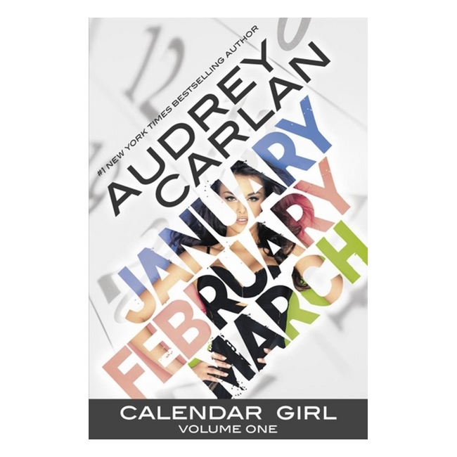 Calendar Girl: Volume One (Intl)