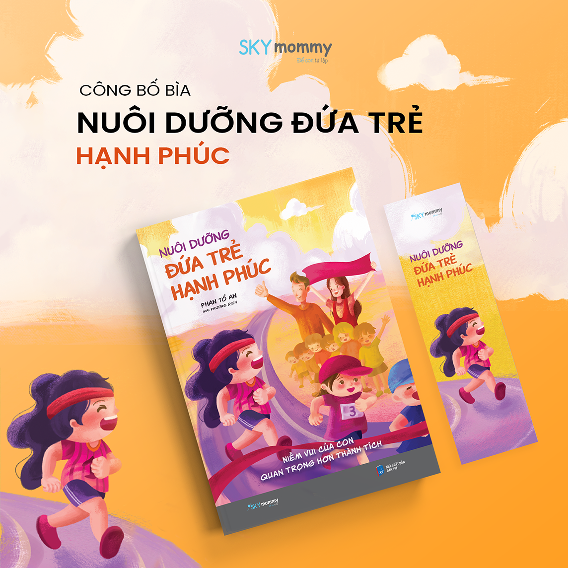 Nuôi Dưỡng Đứa Trẻ Hạnh Phúc