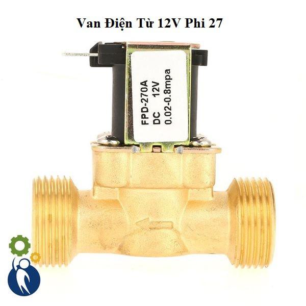 Van Điện Từ 12V Phi 27 Thường Đóng Thân Đồng