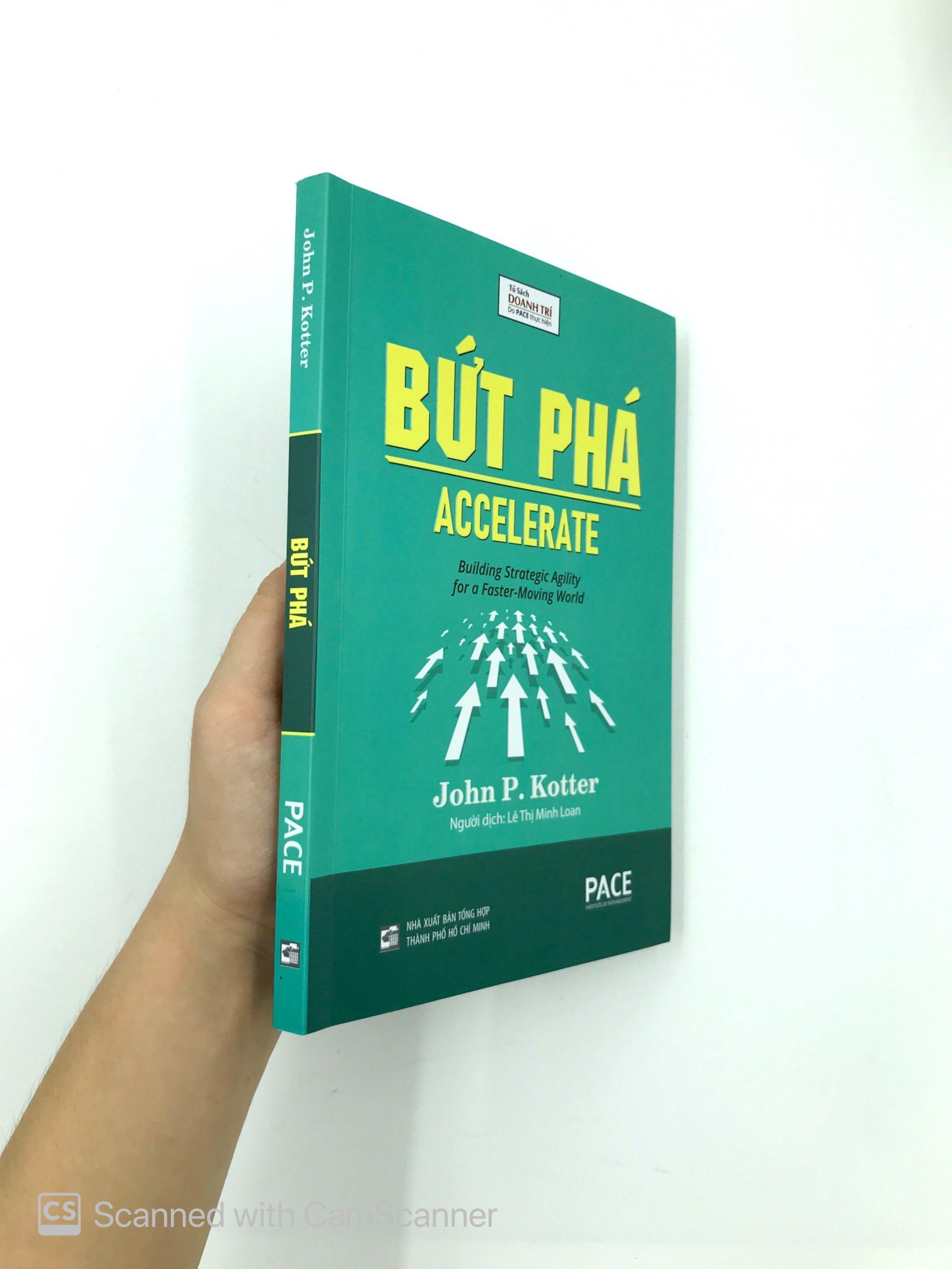 Bứt Phá (Accelerate) - John P. Kotter - PACE Books