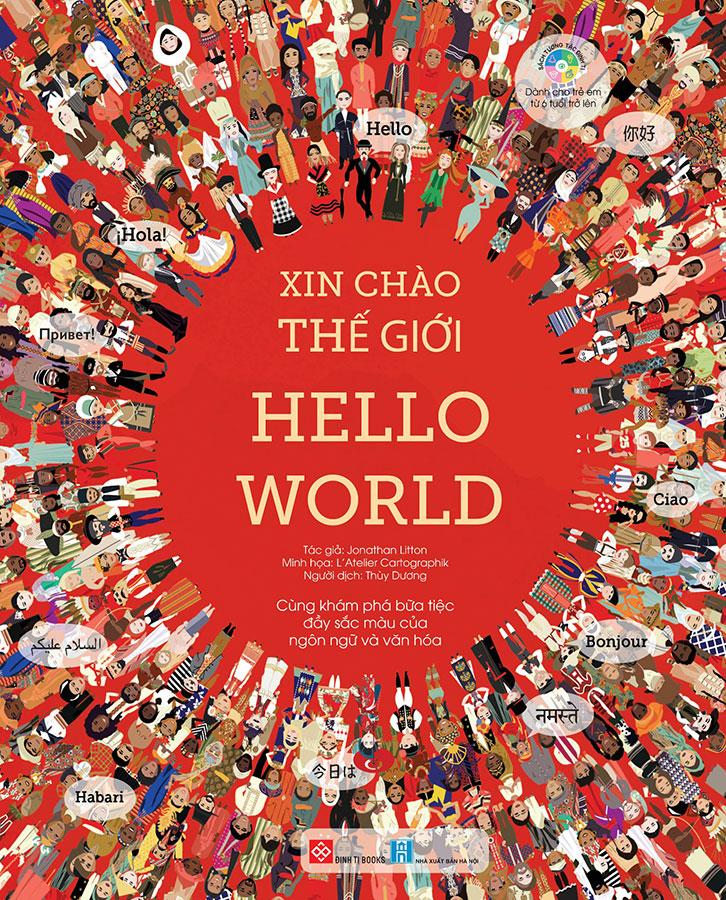 Sách Xin Chào Thế Giới - Hello World