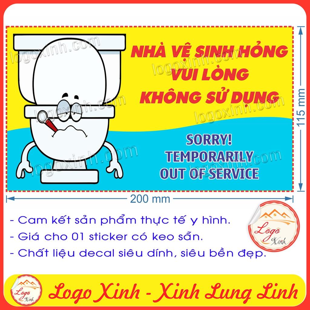 Logo Tem Sticker Nhà Vệ Sinh Hỏng Vui Lòng Không Sử Dụng - Toilet Ngưng Sử Dụng. Toilet Temporarily out Of Service
