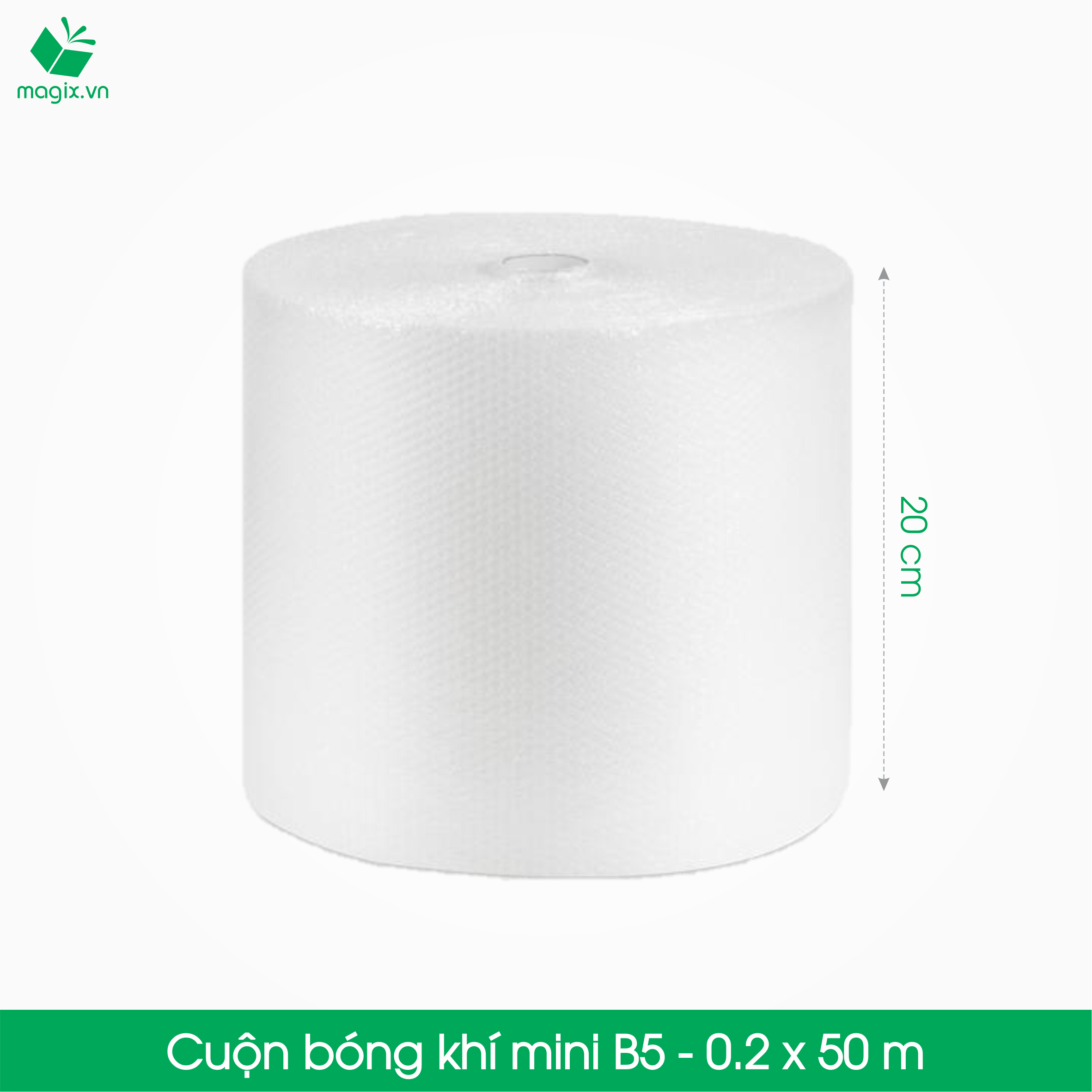 B5 - 0,2 x 50 (m) - Cuộn Bong Bóng Khí - Màng xốp hơi