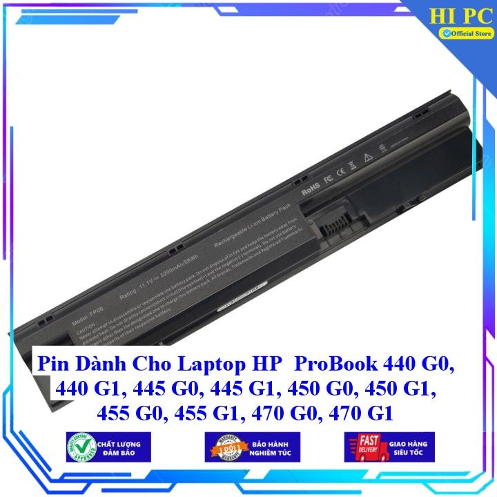 Pin Dành Cho Laptop HP ProBook 440 G0 440 G1 445 G0 445 G1 450 G0 450 G1 455 G0 455 G1 470 G0 470 G1 - Hàng Nhập Khẩu