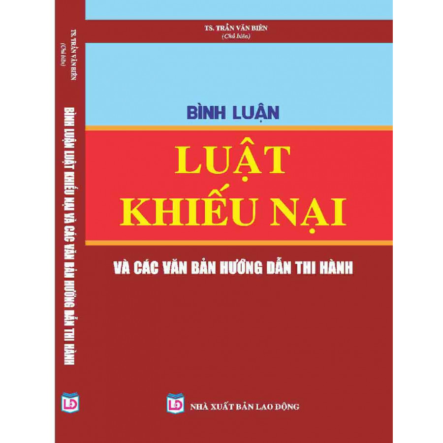 Bình luận Luật Khiếu nại và các văn bản hướng dẫn thực hiện