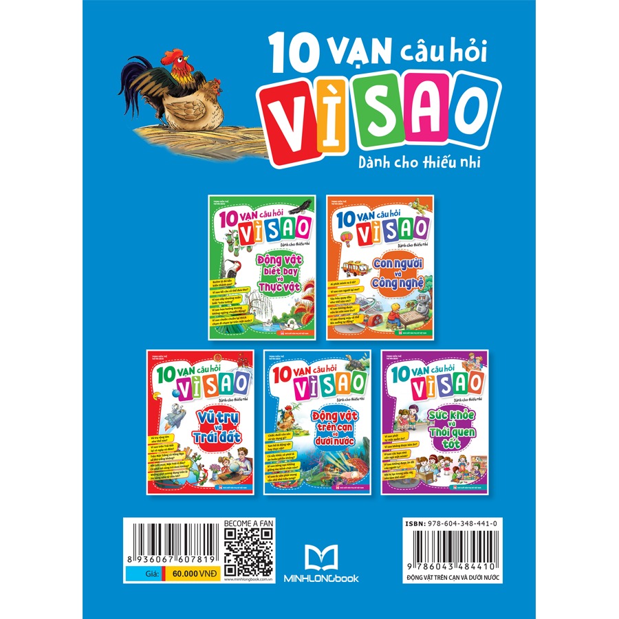 10 vạn câu hỏi vì sao dành cho thiếu nhi - Động vật trên cạn và động vật dưới nước