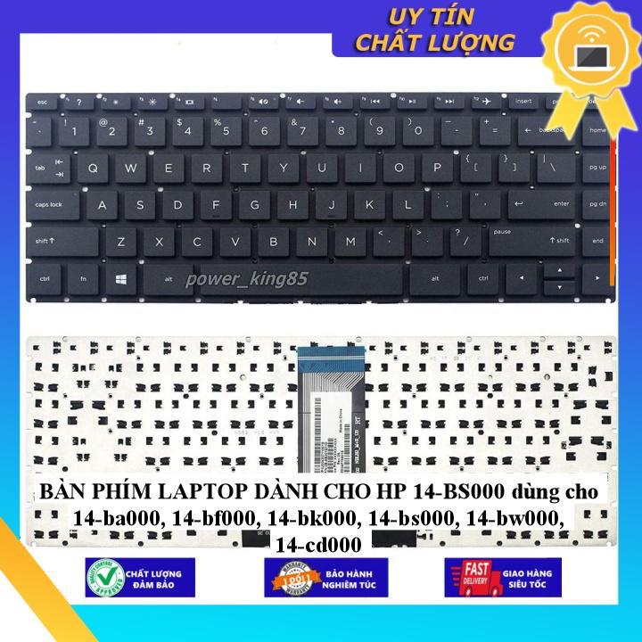 BÀN PHÍM LAPTOP dùng cho HP 14-BS000 dùng cho 14-ba000 14-bf000 14-bk000 14-bs000 14-bw000 14-cd000 - Hàng Nhập Khẩu New Seal