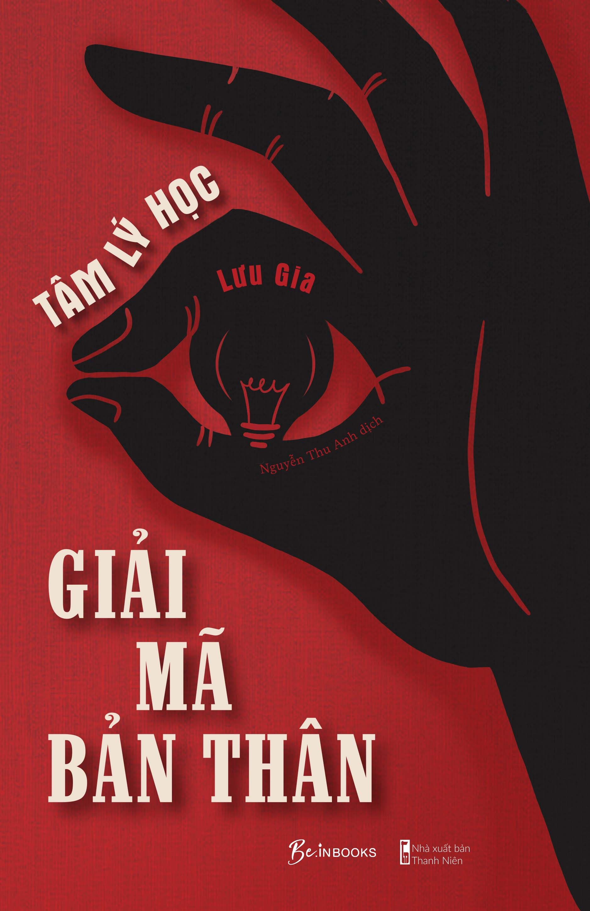 Tâm Lý Học - Giải Mã Bản Thân