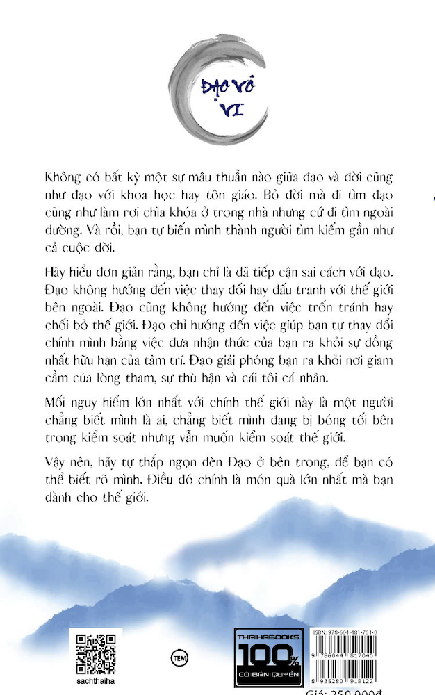 Sách Đạo Vô Vi ( In lần 2) - Giảng giải  81 chương Đạo Đức Kinh và mang đạo vào đời sống.