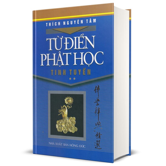 Từ Điển Phật Học Tinh Tuyển - Quyển 2