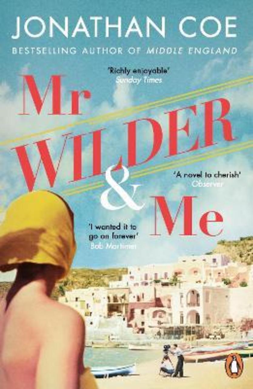 Hình ảnh Sách - Mr Wilder and Me : 'A love letter to the spirit of cinema' Guardian by Jonathan Coe (UK edition, paperback)