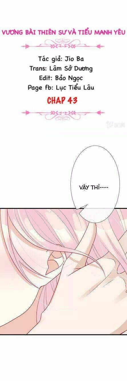 vương bài thiên sư và tiểu manh yêu chapter 43 2