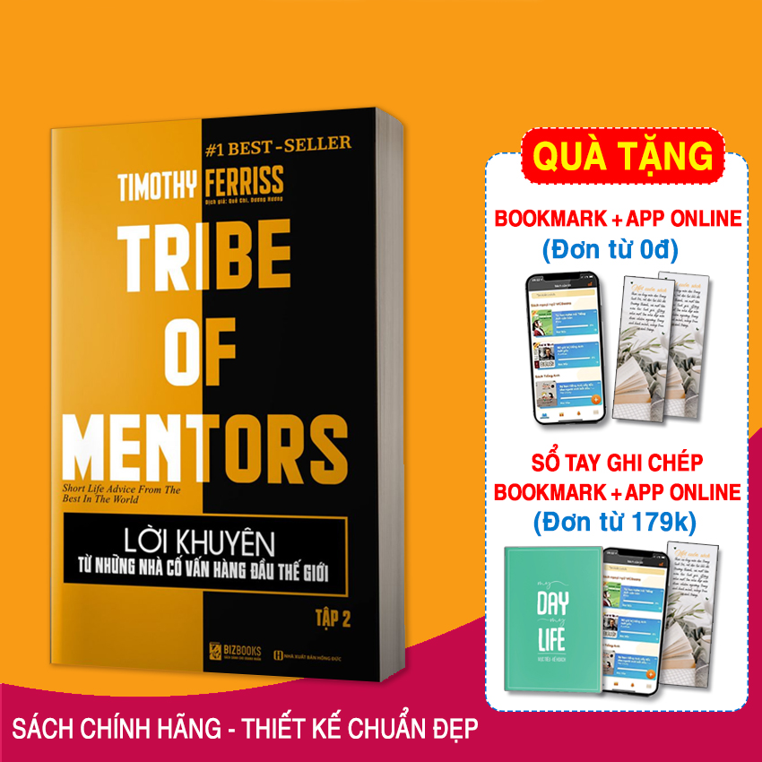 Sách Lời Khuyên Từ Những Nhà Cố Vấn Hàng Đầu Thế Giới  Tribe Of Mentors Tập 2