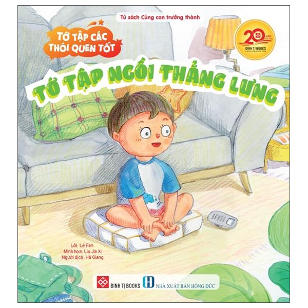 Sách - Tớ Tập Các Thói Quen Tốt - Tớ Tập Ngồi Thẳng Lưng