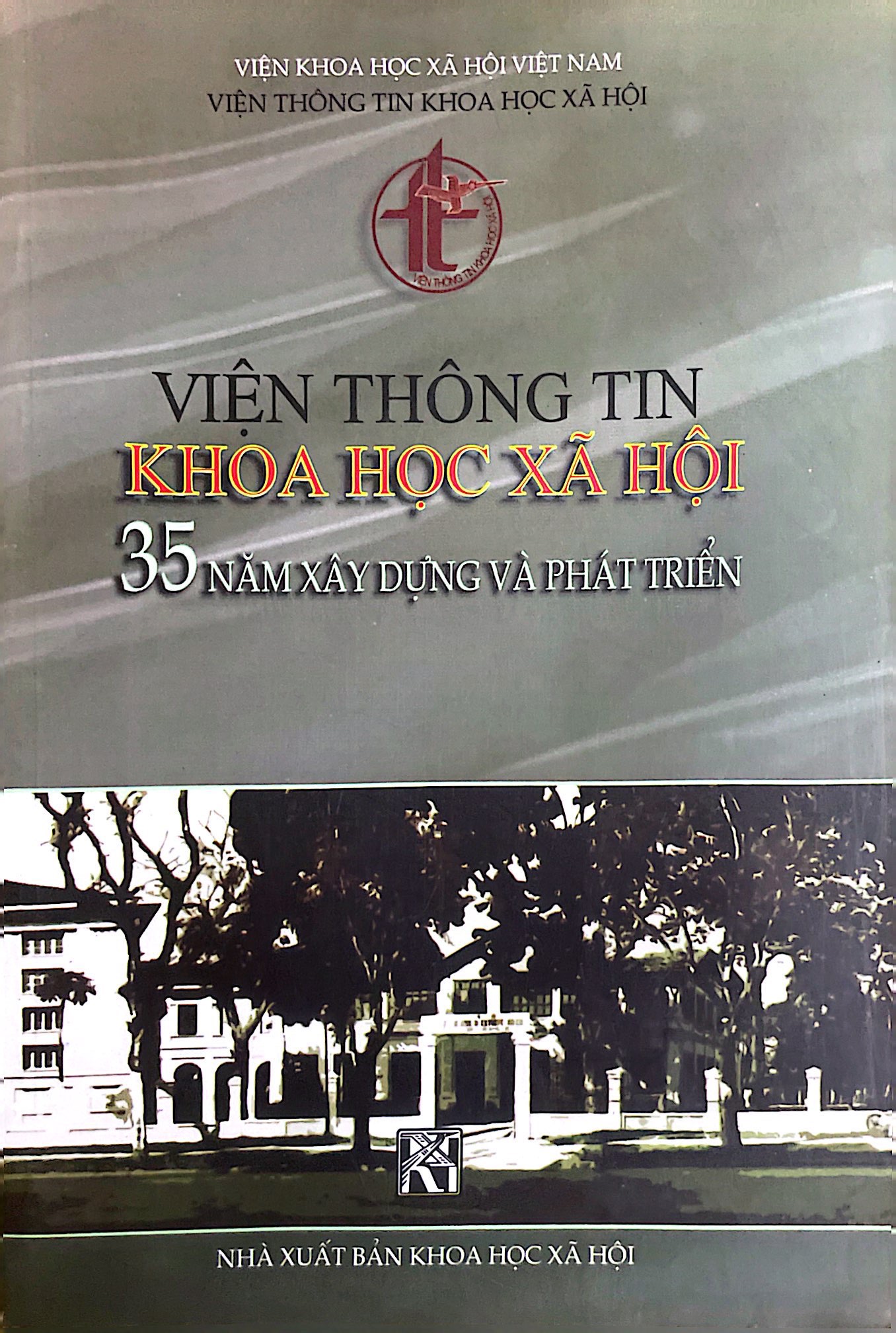 Viện Thông Tin Khoa Học Xã Hội 35 Năm Xây Dựng Và Phát Triển