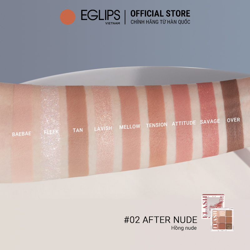 Bảng phấn mắt Eglips Flash Shadow Palette 8,1g – #02 After Nude