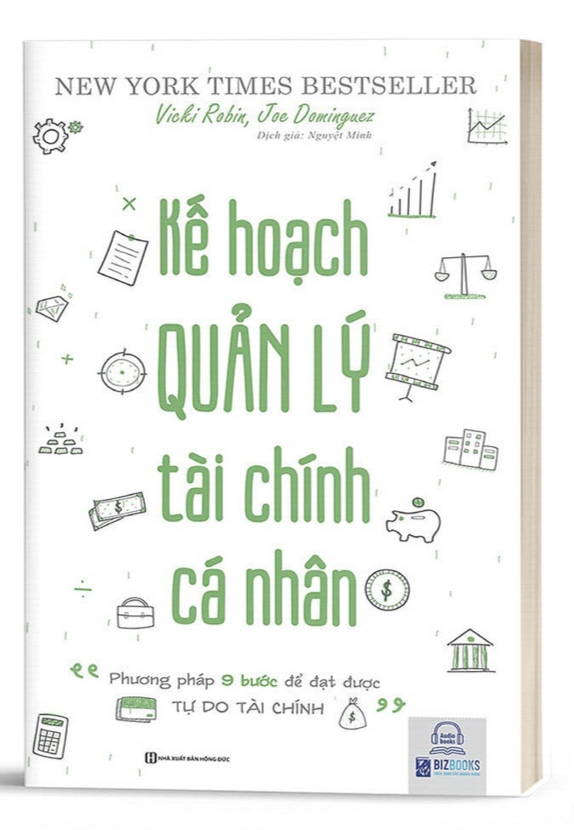 Kế Hoạch Quản Lý Tài Chính Cá Nhân Phương Pháp 9 Bước Để Đạt Được Tự Do Tài Chính - Bản Quyền