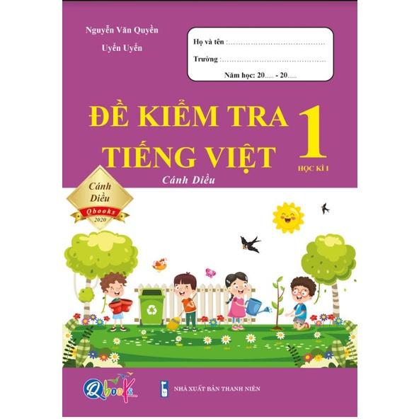 Sách - Combo Đề Kiểm Tra dành cho học sinh lớp 1 - Toán và Tiếng Việt Cánh Diều (2 quyển)