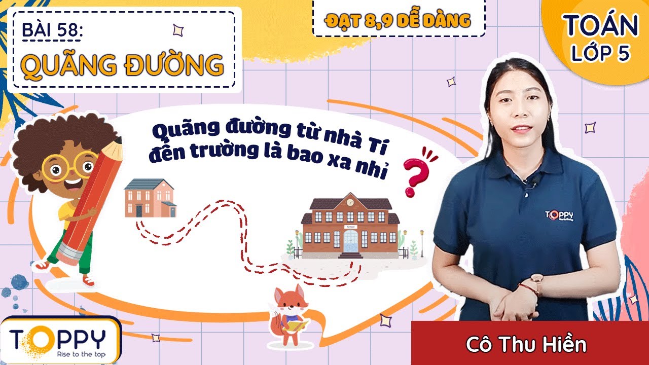 Toàn Quốc Học online môn Toán từ lớp 1 - 12 tại nhà - TOPPY