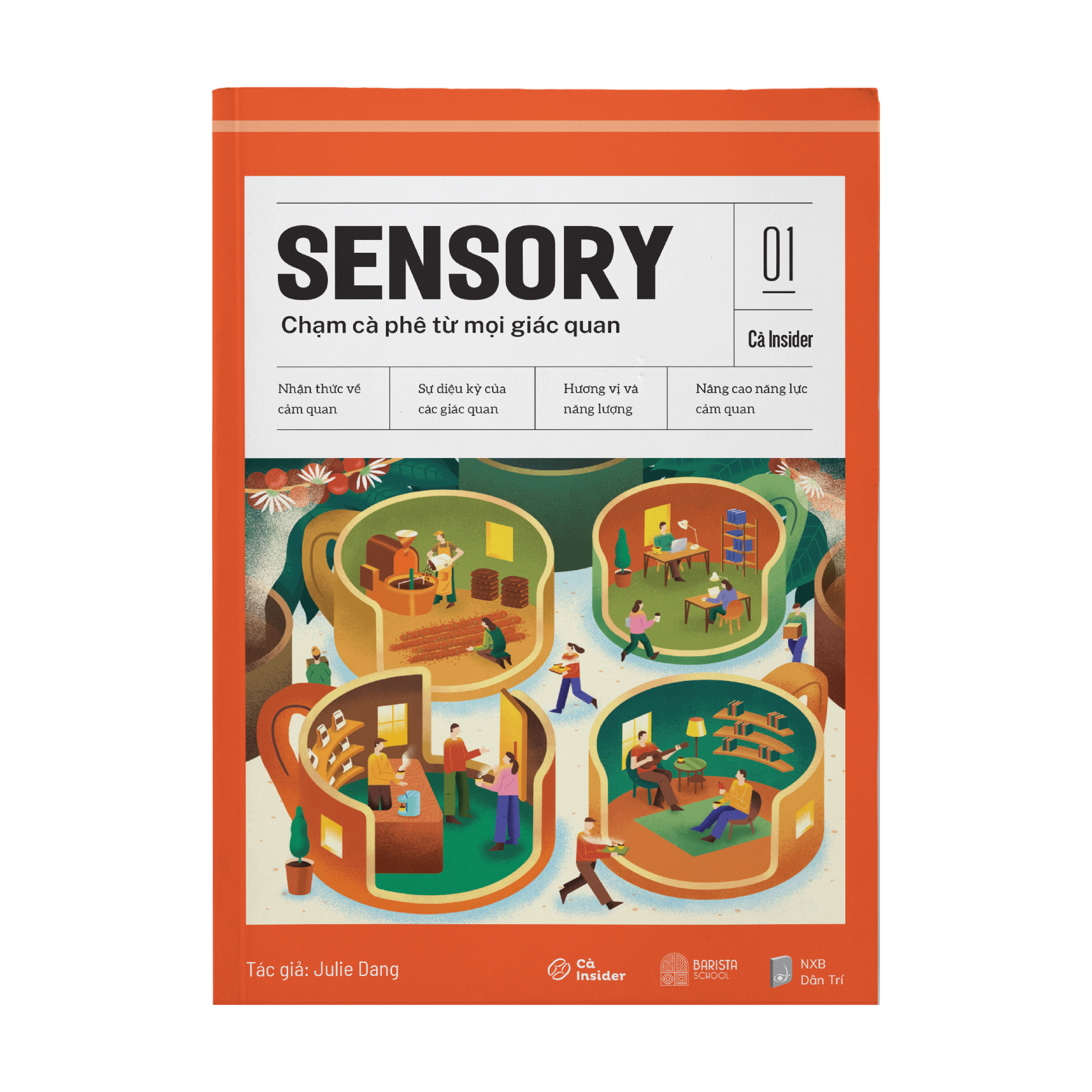 Cà Insider No.1 SENSORY - Chạm cà phê từ mọi giác quan