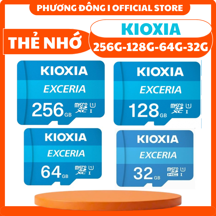 THẺ NHỚ KIOXIA MICRO SDHC EXCERIA UHS-I U1 512GB I 256GB I 128GB - CHUYÊN CAMERA, ĐIỆN THOẠI, MÁY ẢNH
