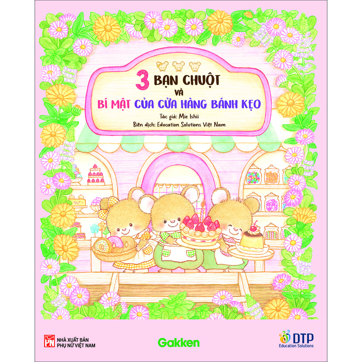 3 Bạn Chuột Và Bí Mật Của Cửa Hàng Bánh Kẹo