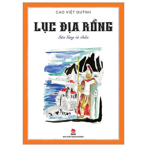 Sách - Lục Địa Rồng - Tập 4 - Săn Lùng Tà Thần