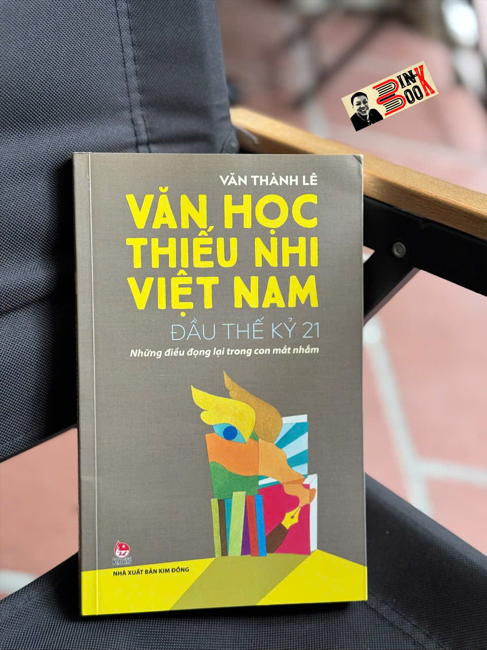 VĂN HỌC THIẾU NHI VIỆT NAM ĐẦU THẾ KỶ 21 – Văn Thành Lê – NXB Kim Đồng