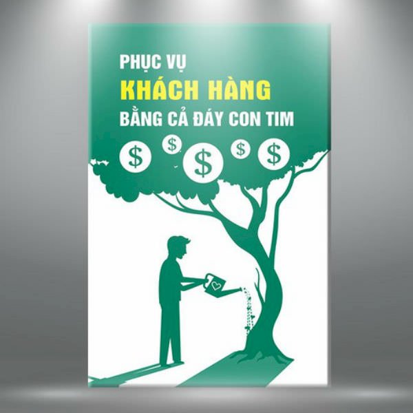 Tranh Tạo Động Lực "Phục Vụ Khách Hàng Bằng Cả Đáy Con Tim" W106
