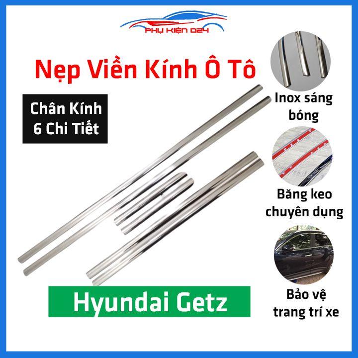 Nẹp viền chân kính inox Getz loại 6 chi tiết chống trầy trang trí xe ô tô