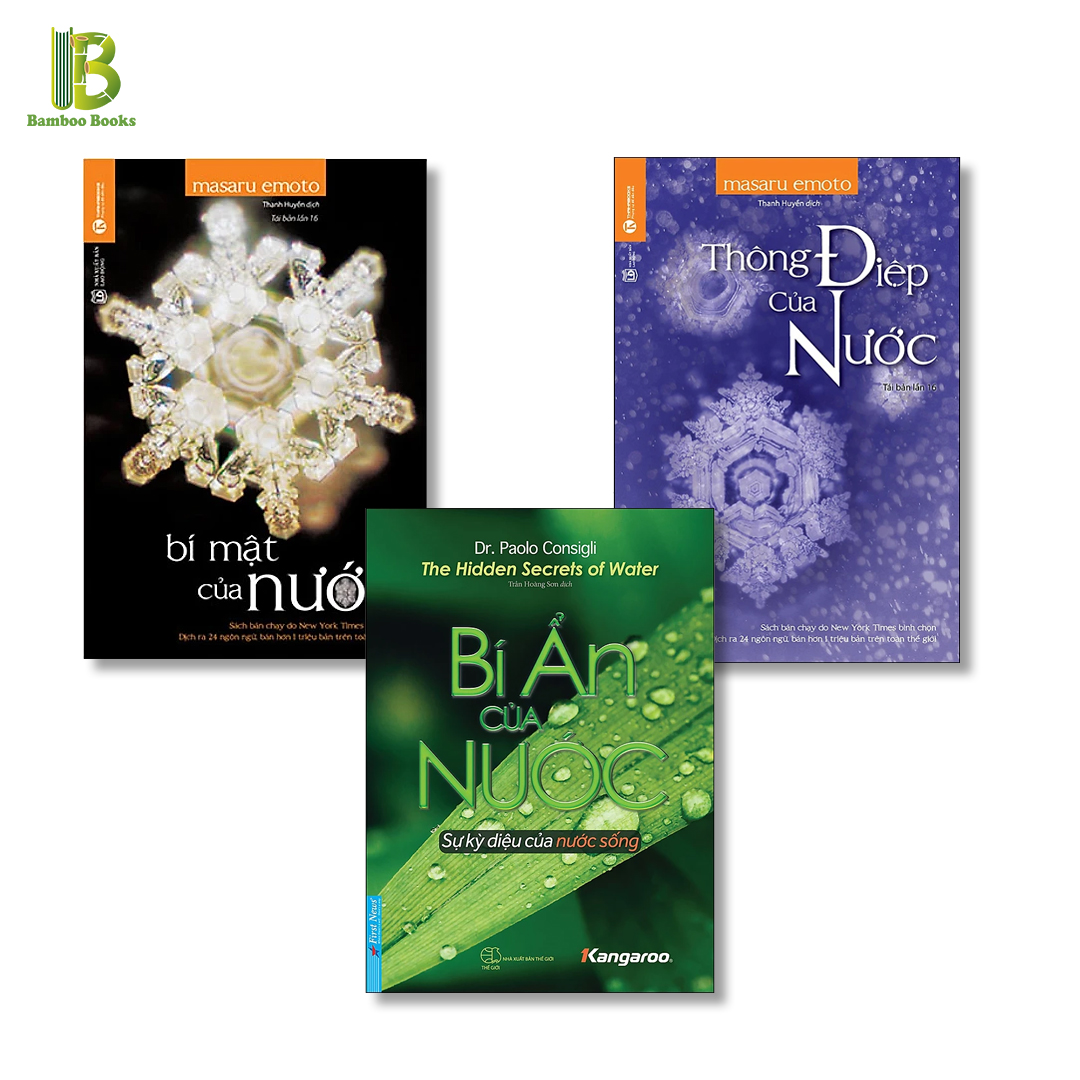 Combo 3Q : Bí Ẩn Của Nước - Sự Kỳ Diệu Của Nước Sống + Thông Điệp Của Nước + Bí Mật Của Nước