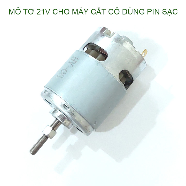 Mô tơ 21V chuyên cho máy cắt cỏ chạy pin sạc