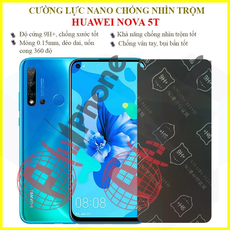 Dán chống nhìn trộm dành cho  Huawei Nova 5T - Dán cường lực dẻo nano 9H+