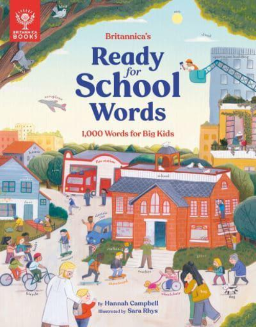 Sách học tiếng Anh: Britannica'S Ready-For-School Words: 1000 Words For Big Kids