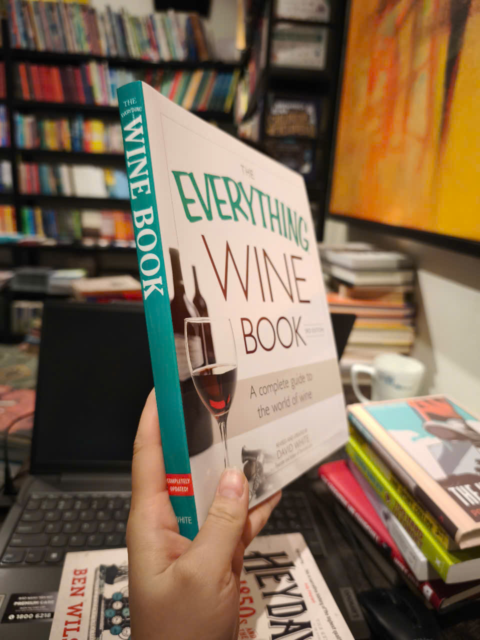 Sách - The Everything Wine Book: A Complete Guide to the World of Wine by David White