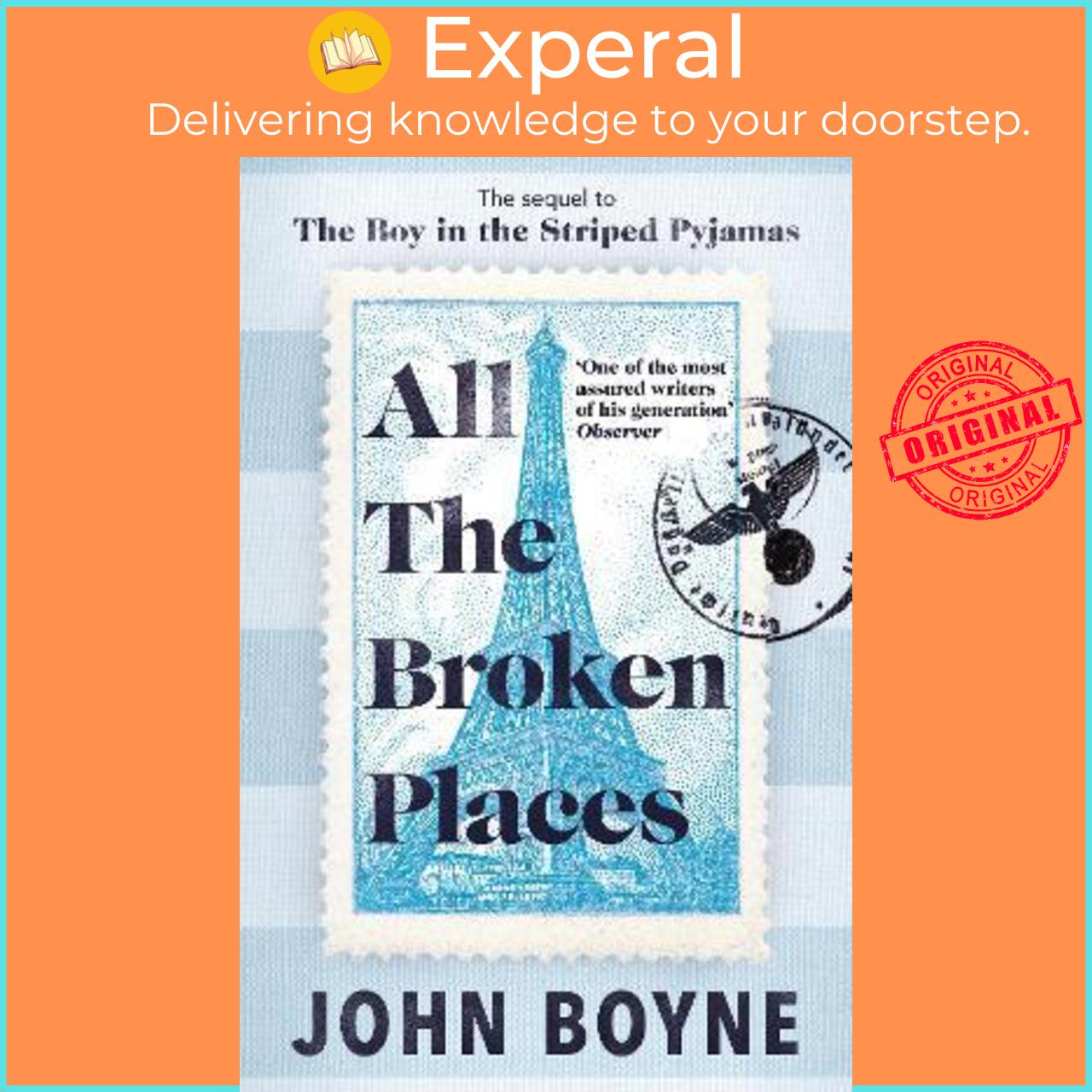 Sách - All The Broken Places : The Sequel to The Boy In The Striped Pyjamas by John Boyne (UK edition, paperback)