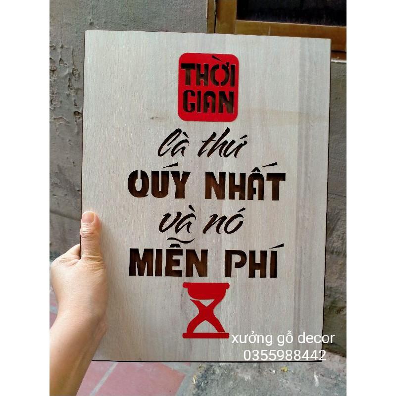 Tranh Gỗ Treo Tường Trang Trí Giá Rẻ - Thời Gian Là Thứ Qúy Giá Nhất Và Nó Miễn Phí