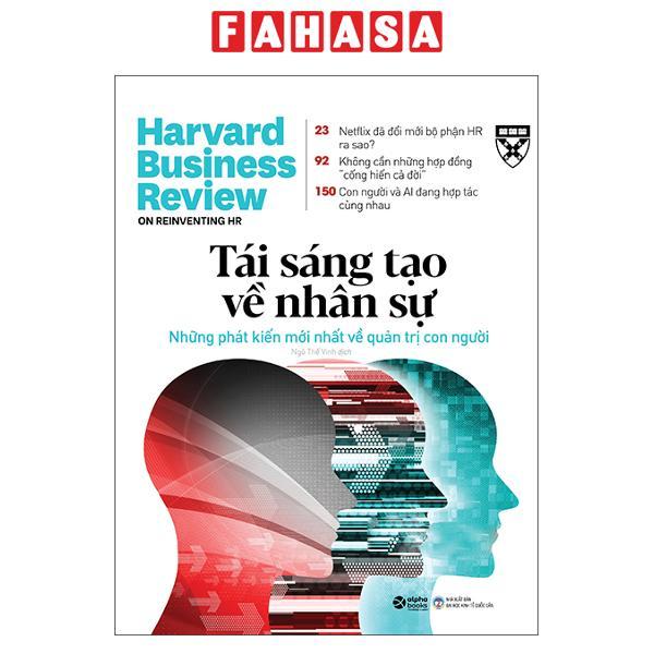 HBR Onpoint 2021 Tái Sáng Tạo Về Nhân Sự Tái Bản 2022