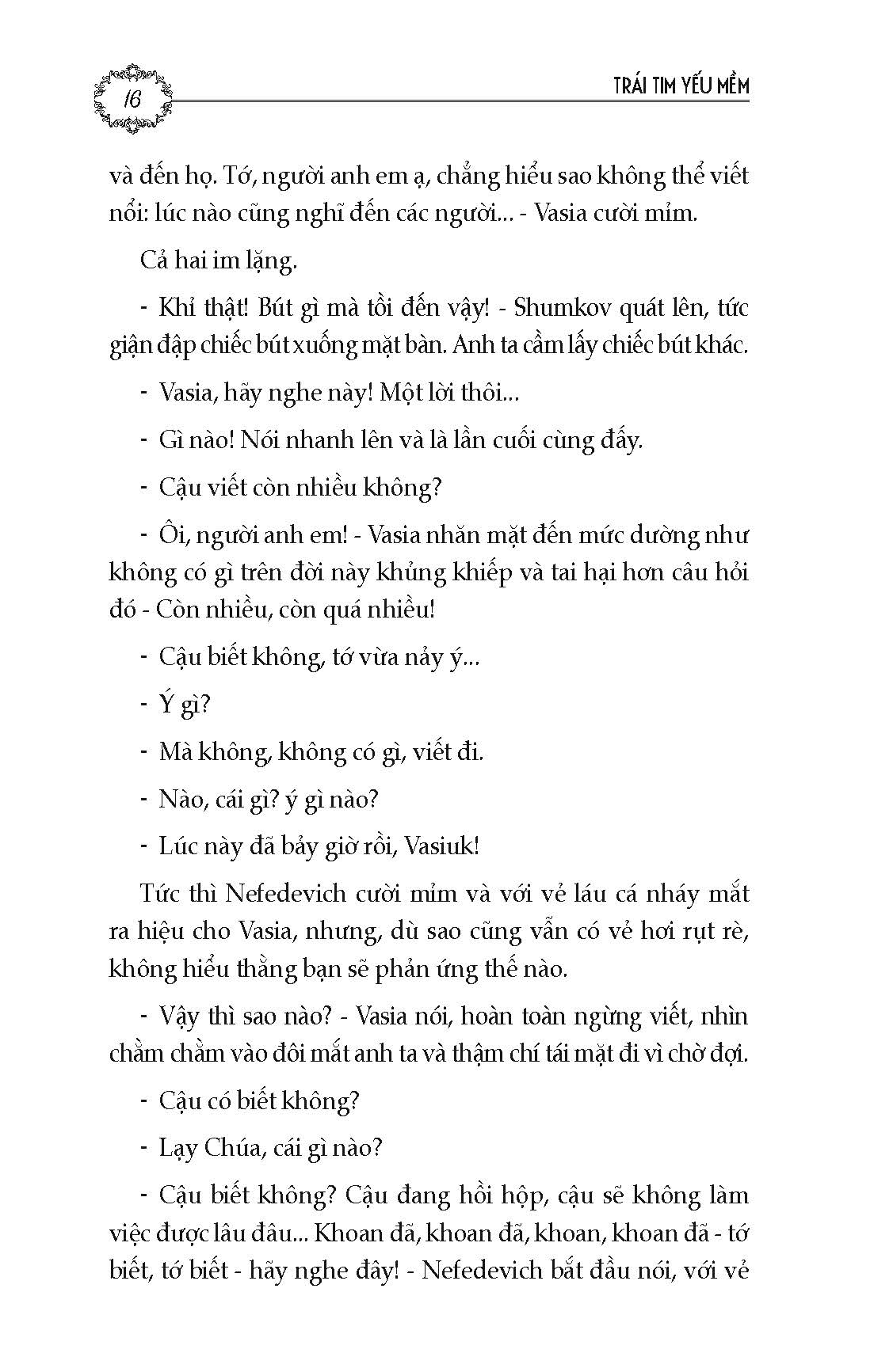 Trái Tim Yếu Mềm - (Tuyển tập truyện vừa Nga đương đại) Tác giả F.M Dostoievski; Trần Vĩnh Phúc dịch